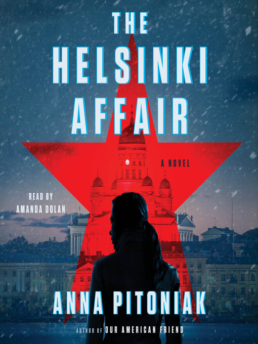 Title details for The Helsinki Affair by Anna Pitoniak - Available